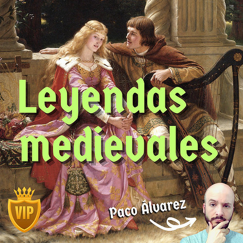 Pódcast prémium de leyendas medievales
